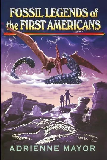 Cover of Fossil Legends of the First Americans
