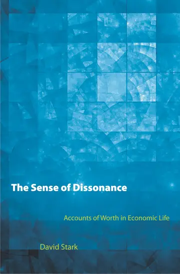 Cover of The Sense of Dissonance – Accounts of Worth in Economic Life