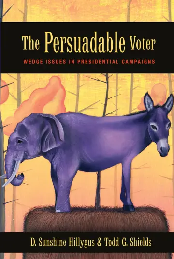 Cover of Persuadable Voter – Wedge Issues in Presidential Campaigns