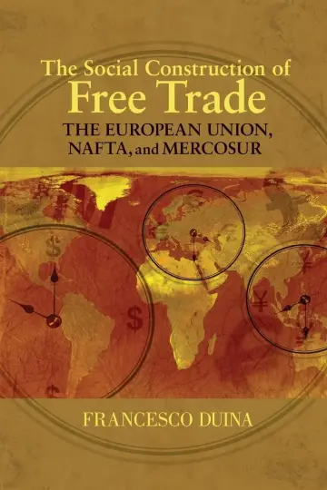 Cover of The Social Construction of Free Trade