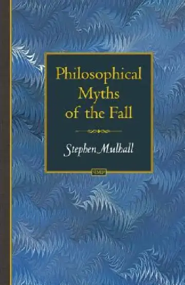 Cover of Philosophical Myths of the Fall