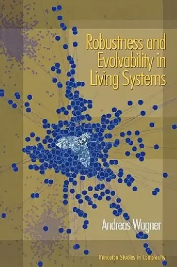 Cover of Robustness and Evolvability in Living Systems
