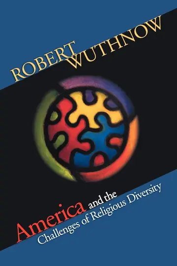 Cover of America and the Challenges of Religious Diversity