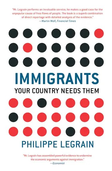 Cover of Immigrants – Your Country Needs Them