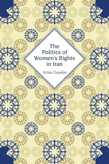 Cover of The Politics of Women′s Rights in Iran