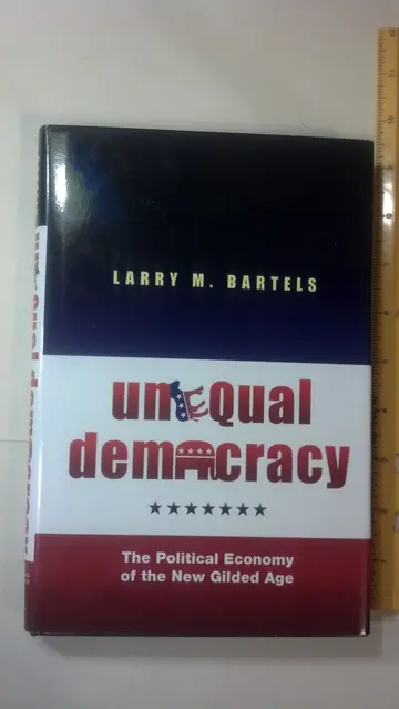 Cover of Unequal Democracy – The Political Economy of the New Gilded Age