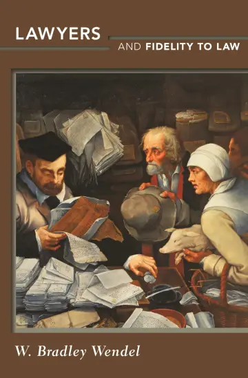 Cover of Lawyers and Fidelity to Law