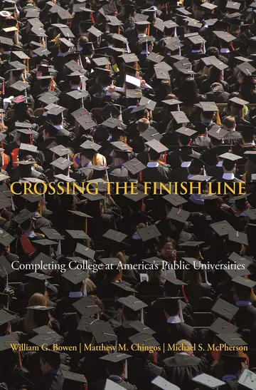 Cover of Crossing the Finish Line – Completing College at America′s Public Universities