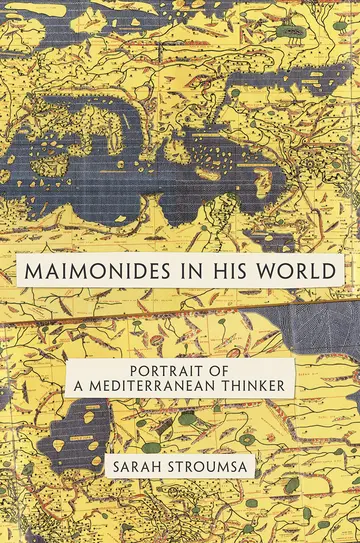 Cover of Maimonides in his World – Portrait of a Mediterranean Thinker