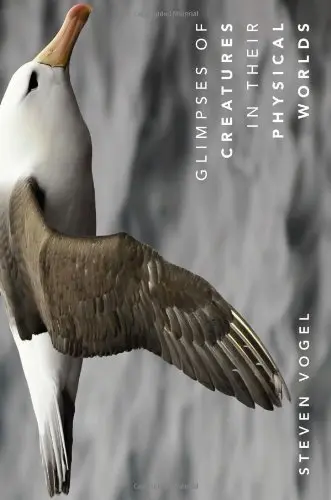 Cover of Glimpses of Creatures in Their Physical Worlds