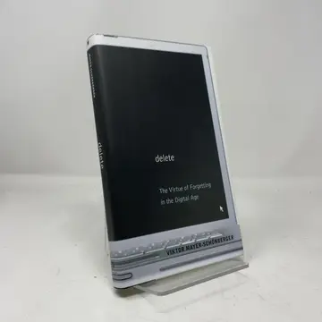Cover of Delete – The Virtue of Forgetting in the Digital Age