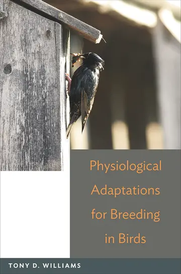 Cover of Physiological Adaptations for Breeding in Birds