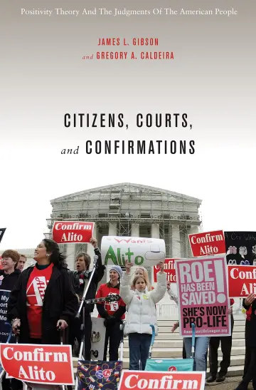 Cover of Citizens, Courts, and Confirmations – Positivity Theory and the Judgments of the American People