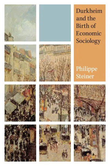 Cover of Durkheim and the Birth of Economic Sociology