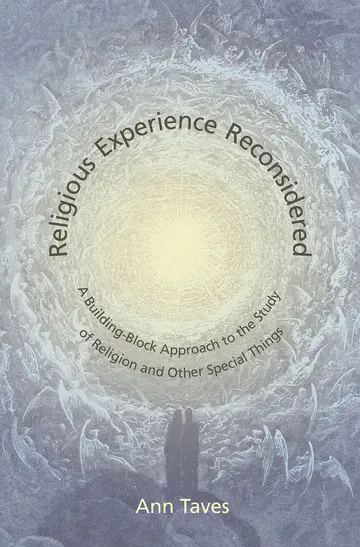 Cover of Religious Experience Reconsidered – A Building– Block Approach to the Study of Religion and Other Special Things