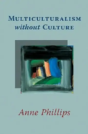 Cover of Multiculturalism Without Culture
