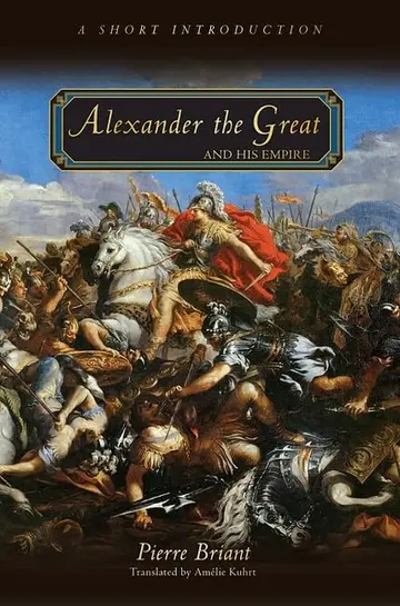 Cover of Alexander the Great and His Empire – A Short Introduction