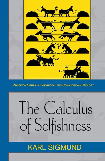 Cover of The Calculus of Selfishness