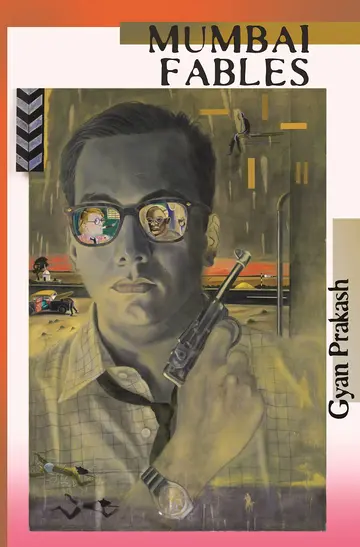 Cover of Mumbai Fables – A History of an Enchanted City