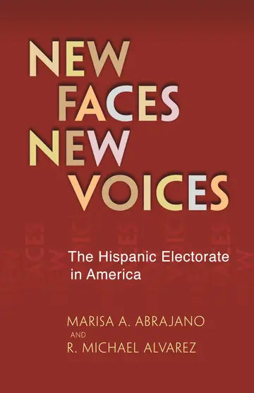 Cover of New Faces, New Voices – The Hispanic Electorate in America