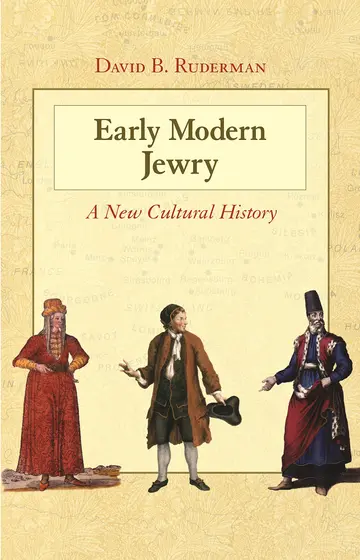 Cover of Early Modern Jewry – A New Cultural History