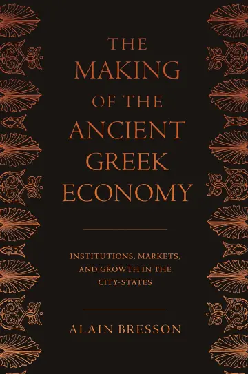 Cover of The Making of the Ancient Greek Economy