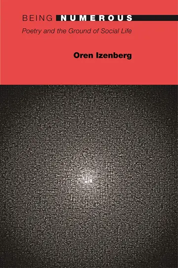 Cover of Being Numerous – Poetry and the Ground of Social Life