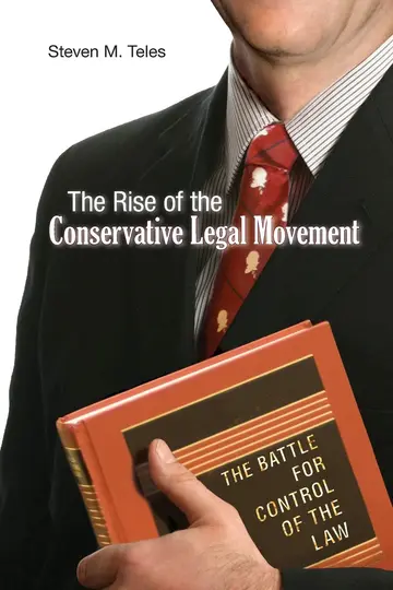 Cover of The Rise of the Conservative Legal Movement