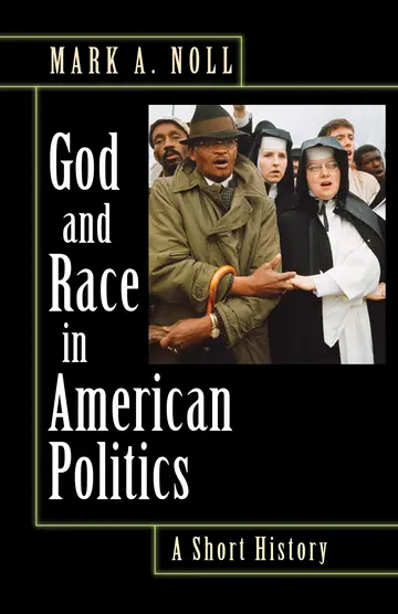 Cover of God and Race in American Politics