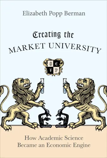 Cover of Creating the Market University