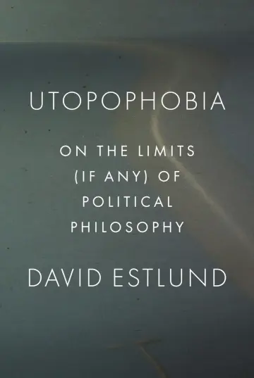 Cover of Utopophobia