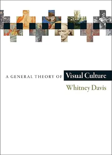 Cover of A General Theory of Visual Culture