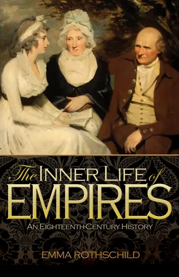 Cover of The Inner Life of Empires – An Eighteenth–Century History