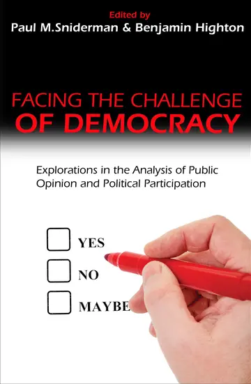 Cover of Facing the Challenge of Democracy – Explorations in the Analysis of Public Opinion and Political Participation