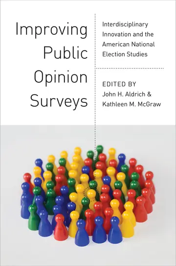 Cover of Improving Public Opinion Surveys – Interdisciplinary Innovation and the American National Elections Studies