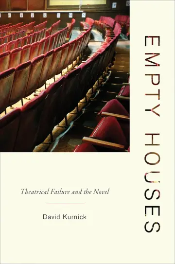 Cover of Empty Houses – Theatrical Failure and the Novel