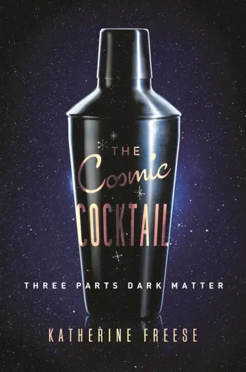 Cover of The Cosmic Cocktail