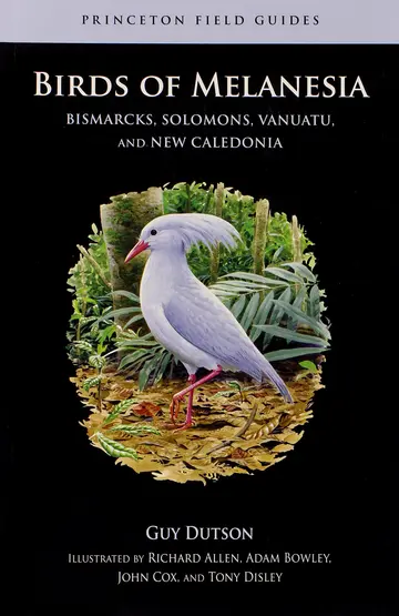Cover of Birds of Melanesia – Bismarcks, Solomons, Vanuatu, and New Caledonia