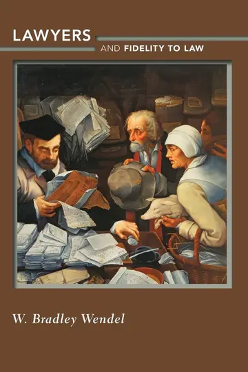 Cover of Lawyers and Fidelity to Law