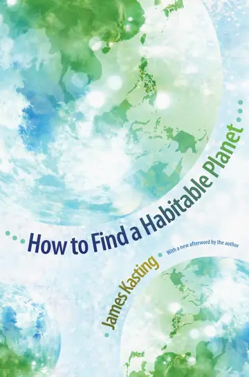 Cover of How to Find a Habitable Planet