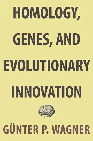 Cover of Homology, Genes, and Evolutionary Innovation
