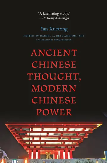 Cover of Ancient Chinese Thought, Modern Chinese Power