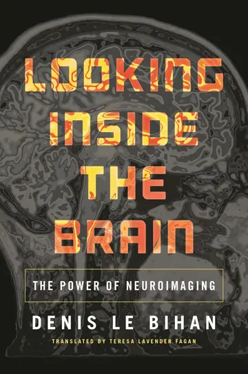 Cover of Looking Inside the Brain