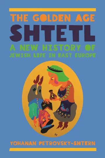 Cover of The Golden Age Shtetl