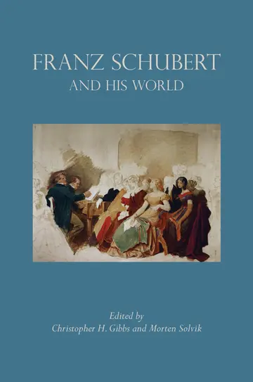 Cover of Franz Schubert and His World