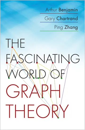 Cover of The Fascinating World of Graph Theory