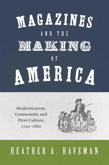 Cover of Magazines and the Making of America