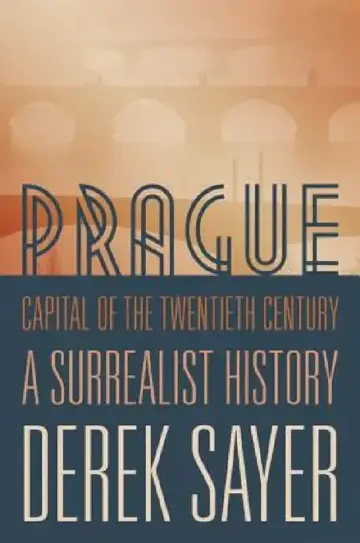 Cover of Prague, Capital of the Twentieth Century
