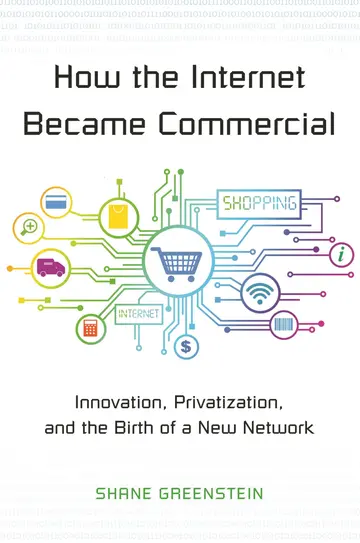 Cover of How the Internet Became Commercial