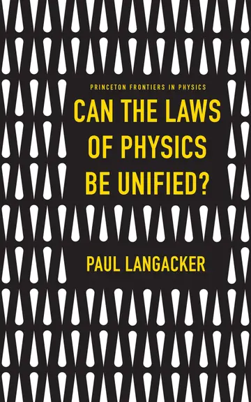 Cover of Can the Laws of Physics Be Unified?